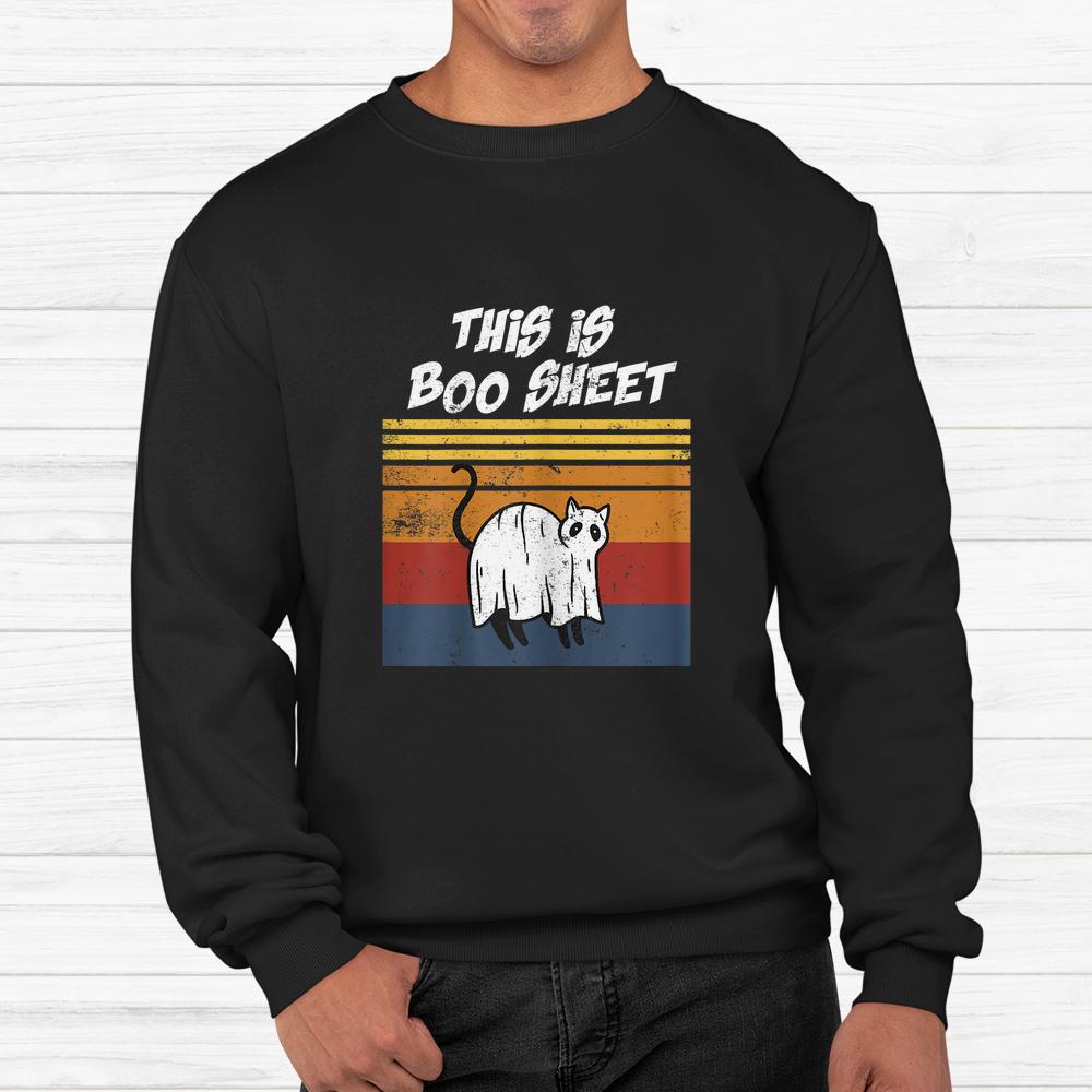 This Is Boo Sheet Boo Cat Ghost Halloween Shirt This Is Boo Sheet Boo Cat Ghost Halloween Shirt