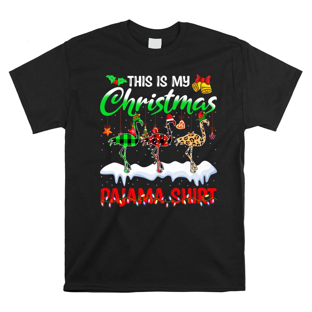 This Is My Christmas Pajama Flamingo Lover Lights Xmas Shirt This Is My Christmas Pajama Flamingo Lover Lights Xmas Shirt