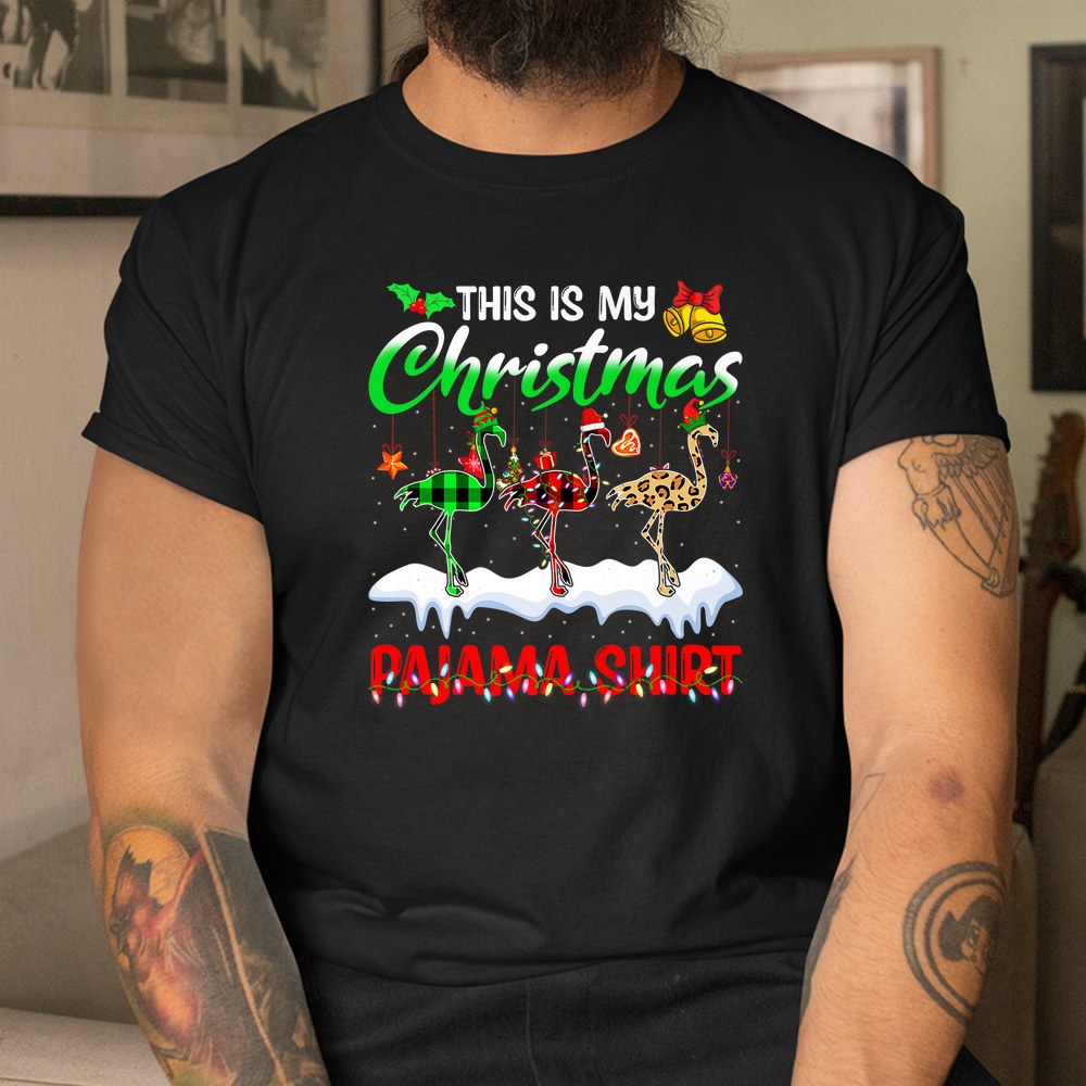 This Is My Christmas Pajama Flamingo Lover Lights Xmas Shirt This Is My Christmas Pajama Flamingo Lover Lights Xmas Shirt