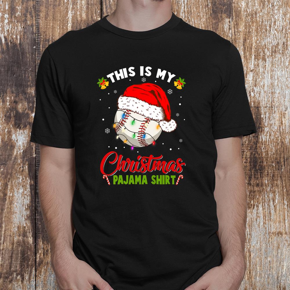 This Is My Christmas Pajama Shirt Baseball Christmas Lights Shirt This Is My Christmas Pajama Shirt Baseball Christmas Lights Shirt