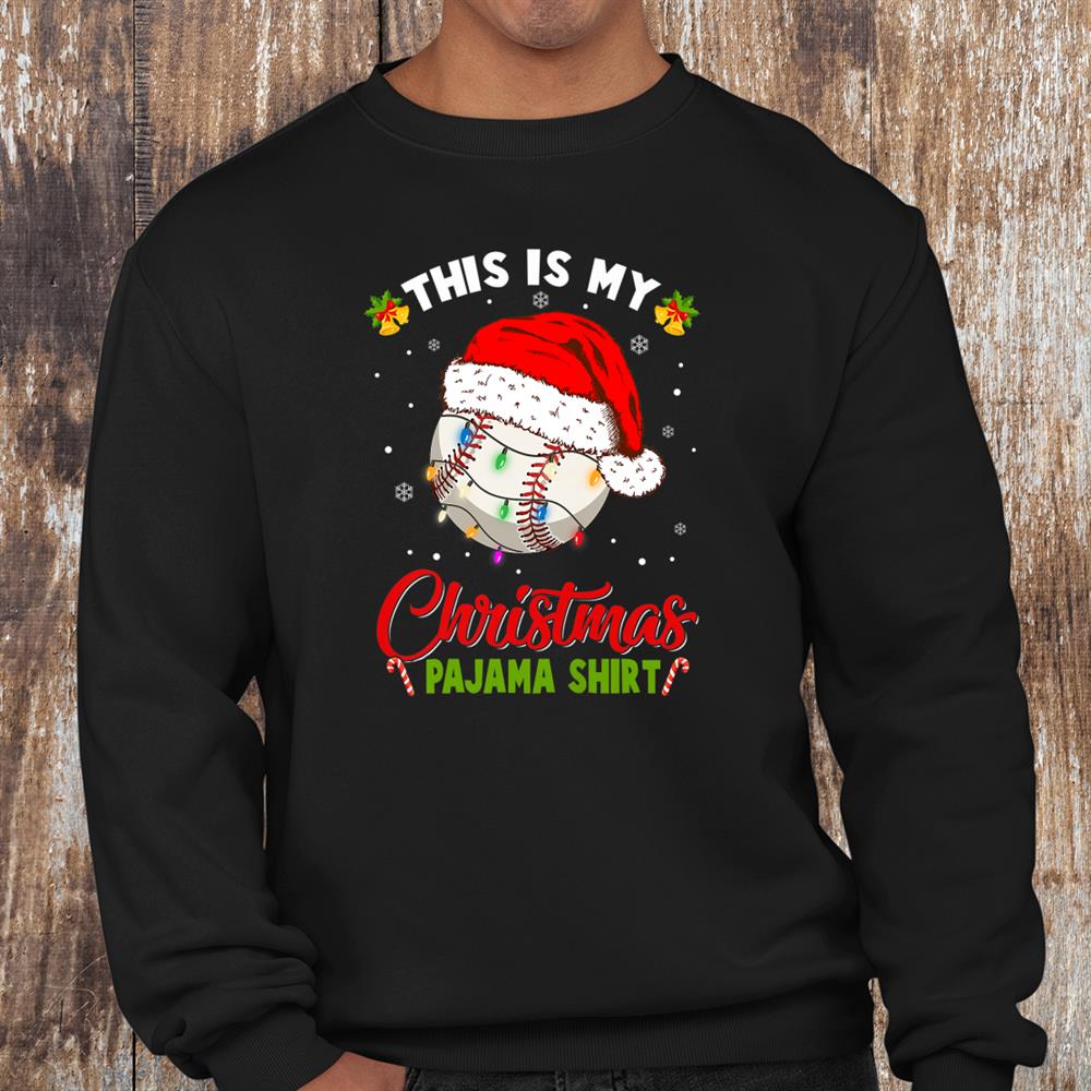 This Is My Christmas Pajama Shirt Baseball Christmas Lights Shirt This Is My Christmas Pajama Shirt Baseball Christmas Lights Shirt