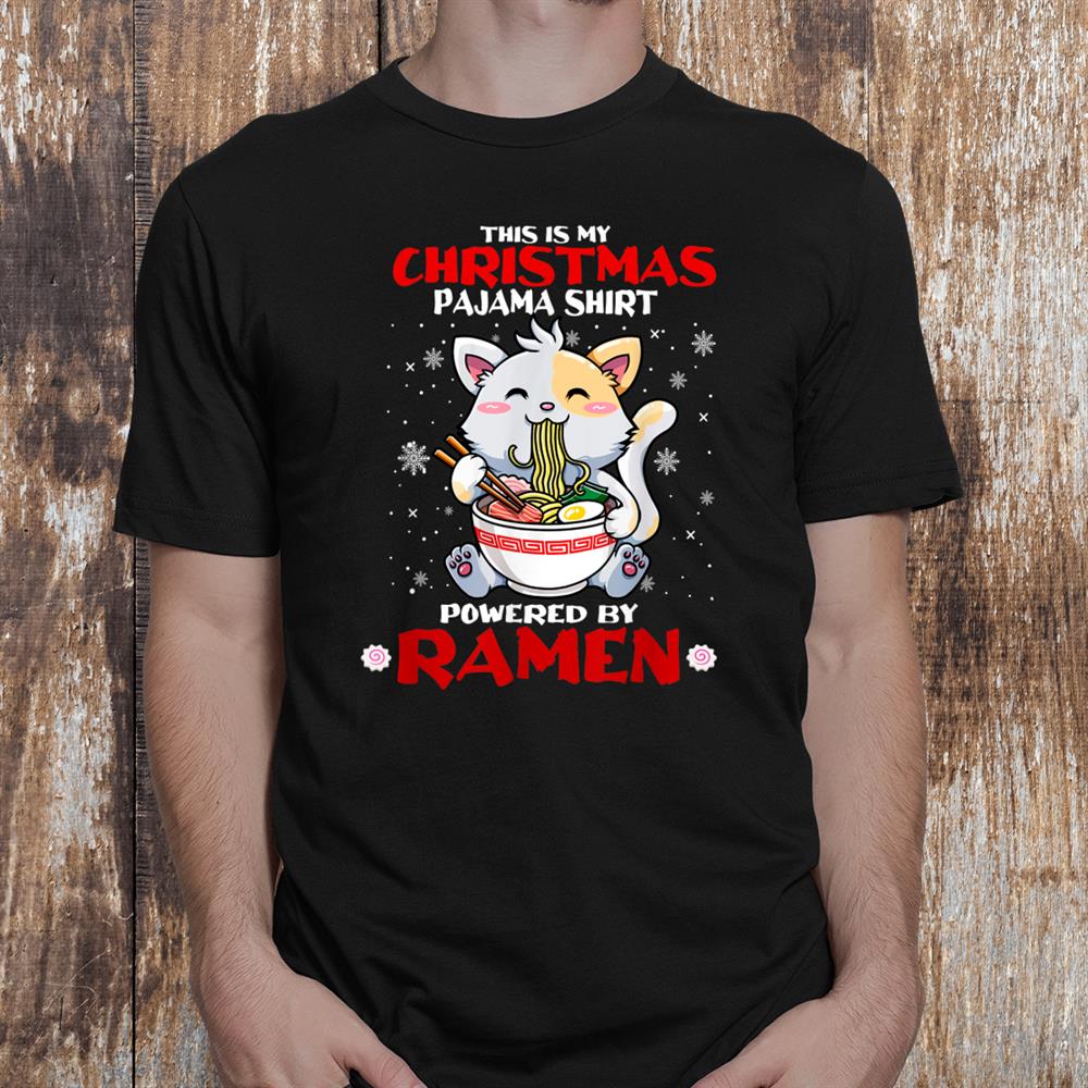 This Is My Gifts Woman Christmas Pajama Cat Eating Ramen Shirt This Is My Gifts Woman Christmas Pajama Cat Eating Ramen Shirt