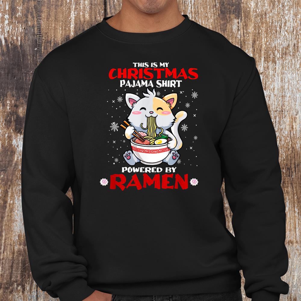 This Is My Gifts Woman Christmas Pajama Cat Eating Ramen Shirt This Is My Gifts Woman Christmas Pajama Cat Eating Ramen Shirt