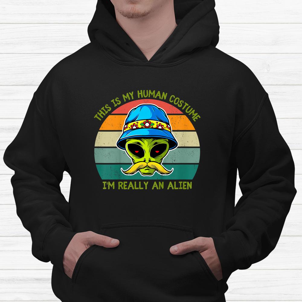 This Is My Human Costume I’m Really An Alien Halloween Shirt This Is My Human Costume I’m Really An Alien Halloween Shirt