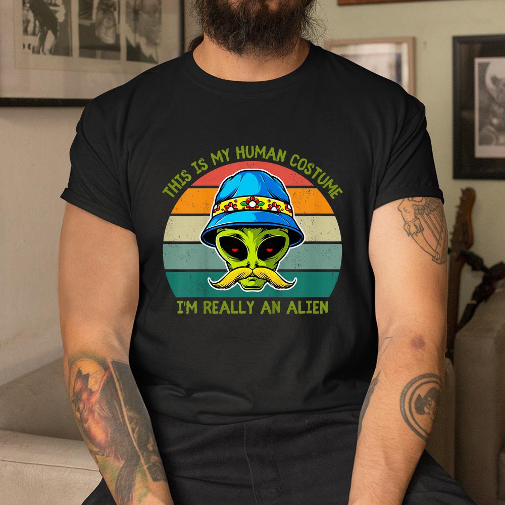This Is My Human Costume I’m Really An Alien Halloween Shirt This Is My Human Costume I’m Really An Alien Halloween Shirt