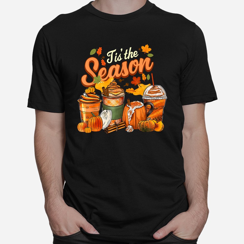 Tis The Season Pumpkin Spice Latte Halloween Shirt 10 tis the season pumpkin spice latte halloween shirt 1 1
