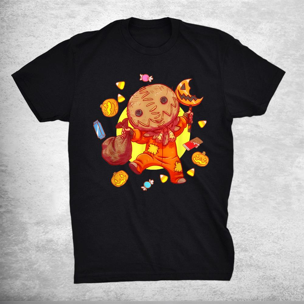 Trick R Treat Funny Cute Sam Halloween 2021 Candy Shirt Trick R Treat Funny Cute Sam Halloween 2021 Candy Shirt
