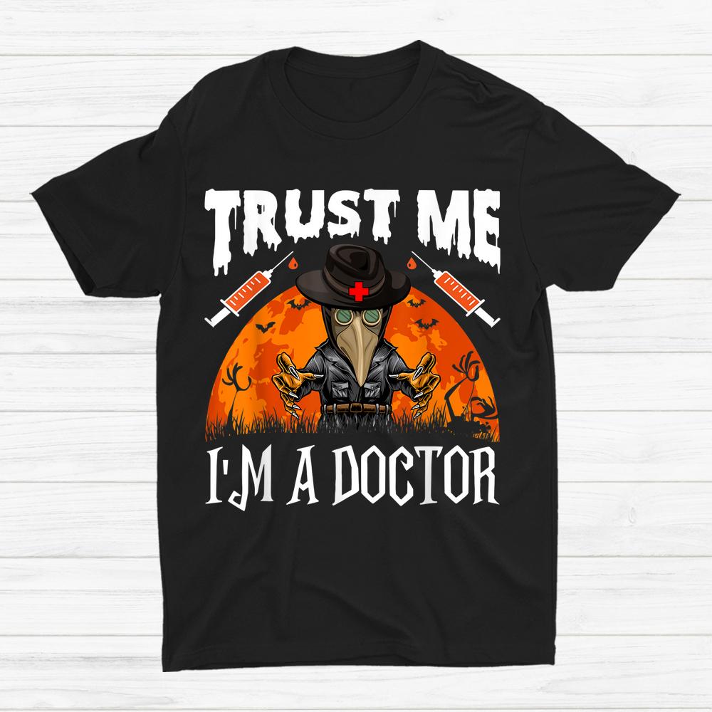 Trust Me I’m A Doctor Spooky Halloween Shirt Trust Me I’m A Doctor Spooky Halloween Shirt