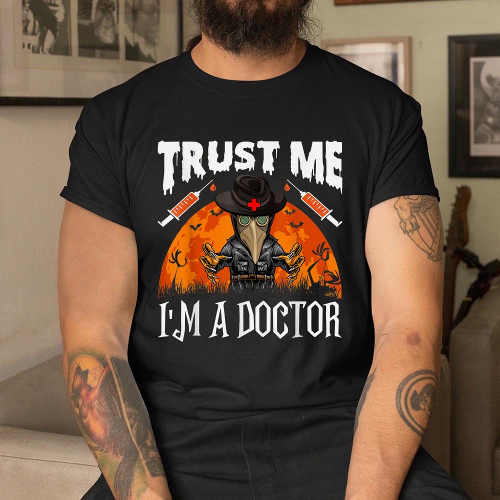 Trust Me I’m A Doctor Spooky Halloween Shirt Trust Me I’m A Doctor Spooky Halloween Shirt