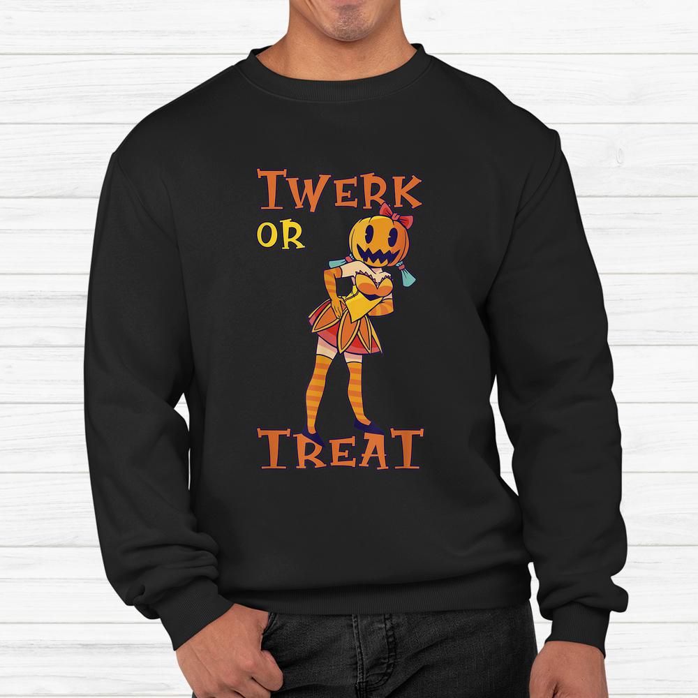 Twerk Or Treat Halloween Pumpkin Shirt Twerk Or Treat Halloween Pumpkin Shirt