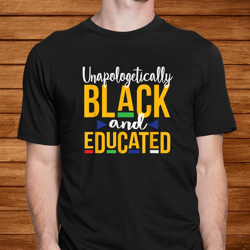 Unapologetically Black Educated Dope Melanin Christmas Shirt Unapologetically Black Educated Dope Melanin Christmas Shirt