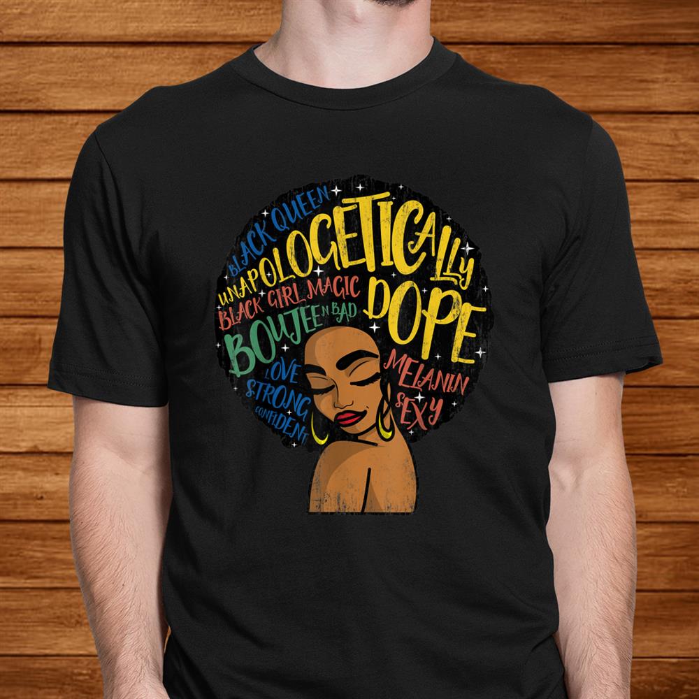 Unapologetically Dope Afro Words Black Boujee Christmas Shirt Unapologetically Dope Afro Words Black Boujee Christmas Shirt