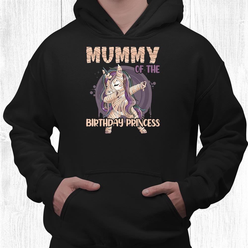 Unicorn Mummy Of The Birthday Princcess Girl Halloween Mommy Shirt Unicorn Mummy Of The Birthday Princcess Girl Halloween Mommy Shirt
