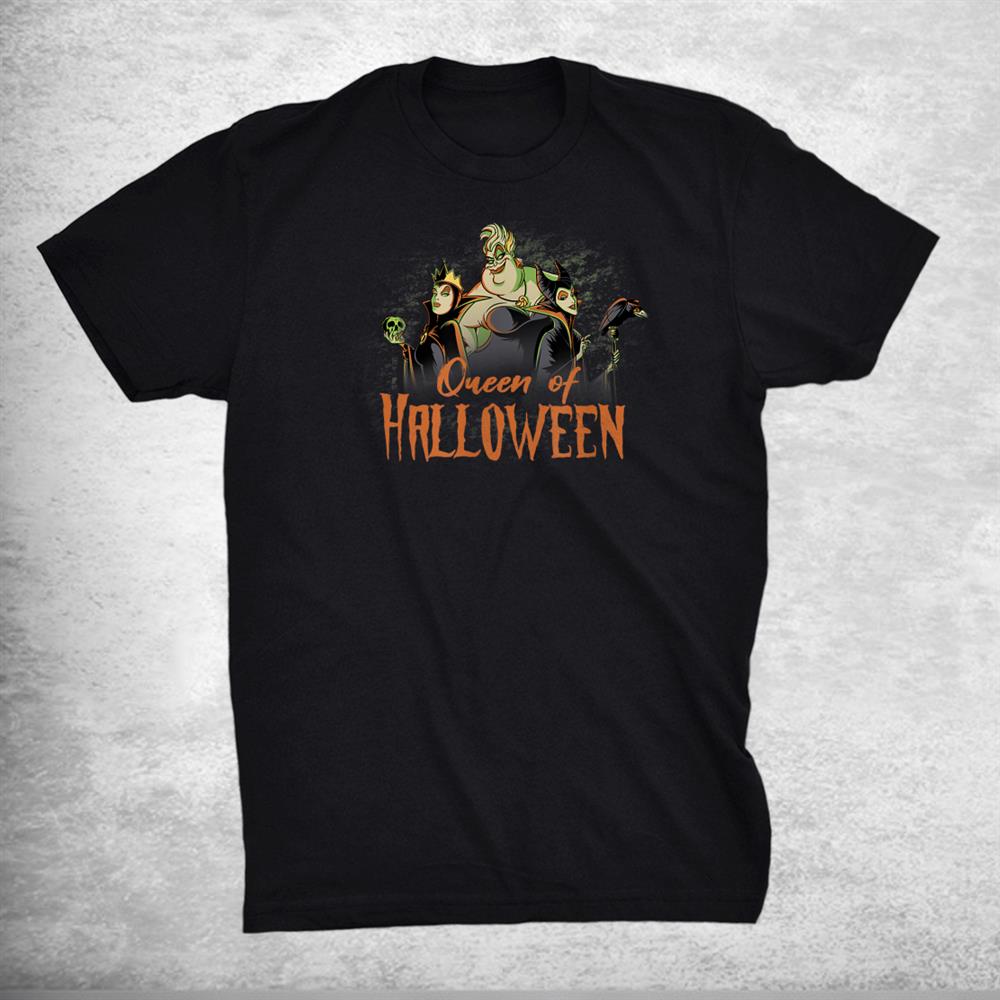 Villains Halloween Queen Of Halloween Shirt Villains Halloween Queen Of Halloween Shirt