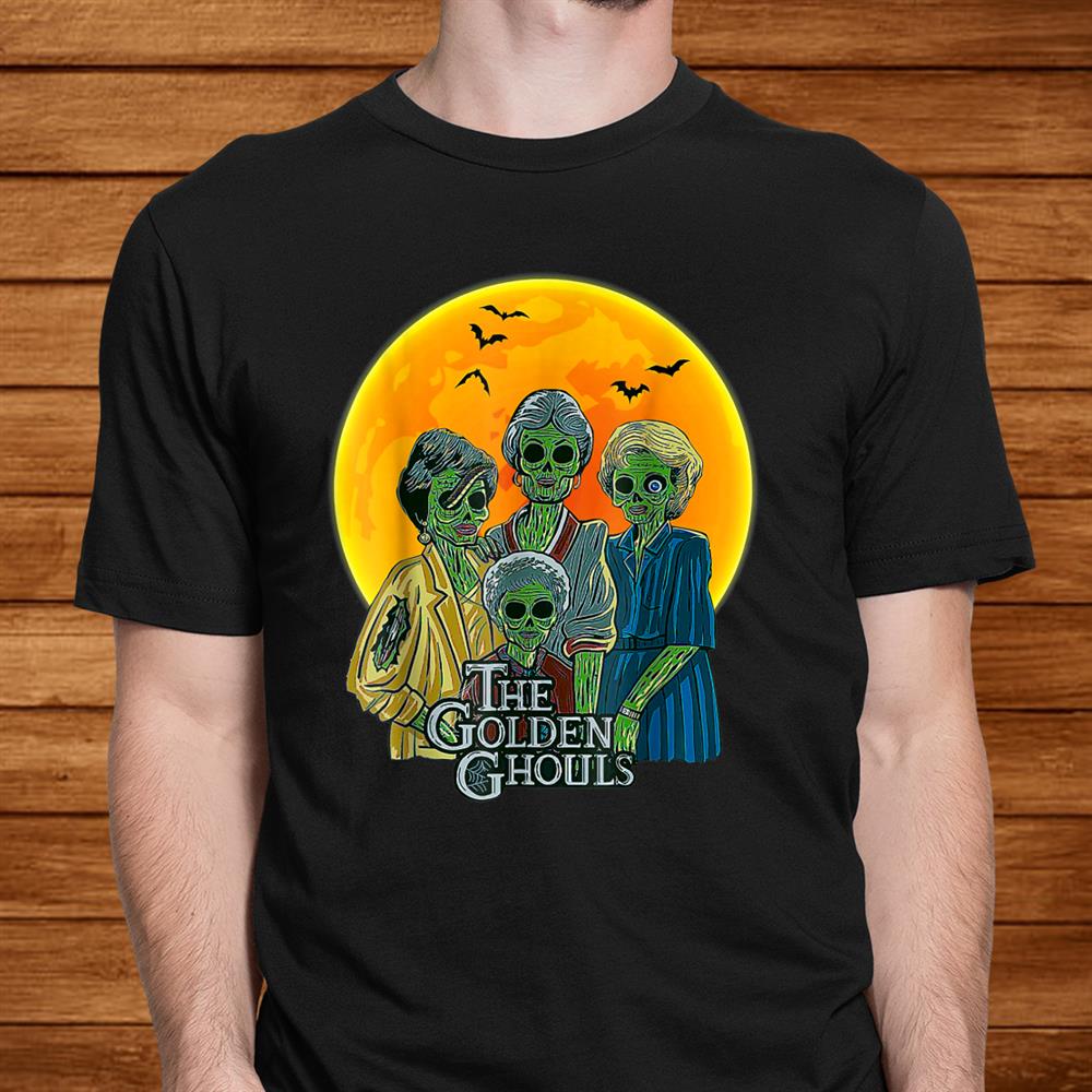 Vintage The Golden Ghouls Custom Gift Halloween Shirt Vintage The Golden Ghouls Custom Gift Halloween Shirt