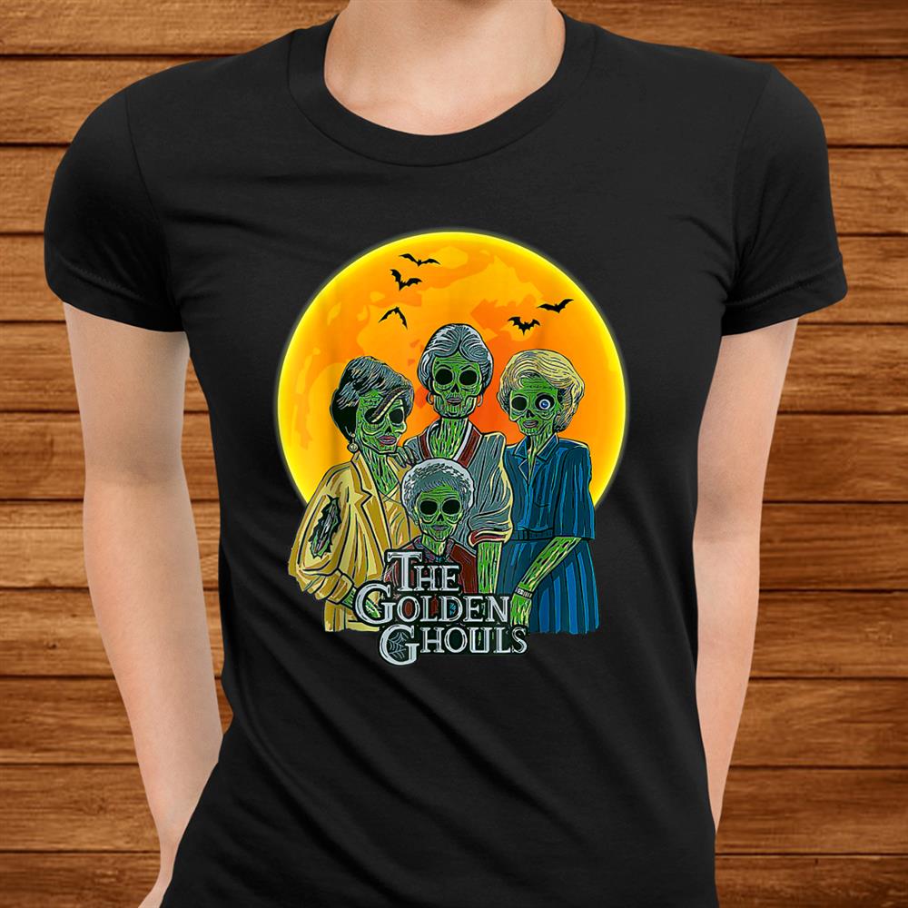 Vintage The Golden Ghouls Custom Gift Halloween Shirt Vintage The Golden Ghouls Custom Gift Halloween Shirt