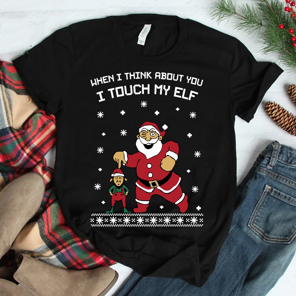 When I Think About You I Touch My Elf Snowflake Christmas Shirt When I Think About You I Touch My Elf Snowflake Christmas Shirt