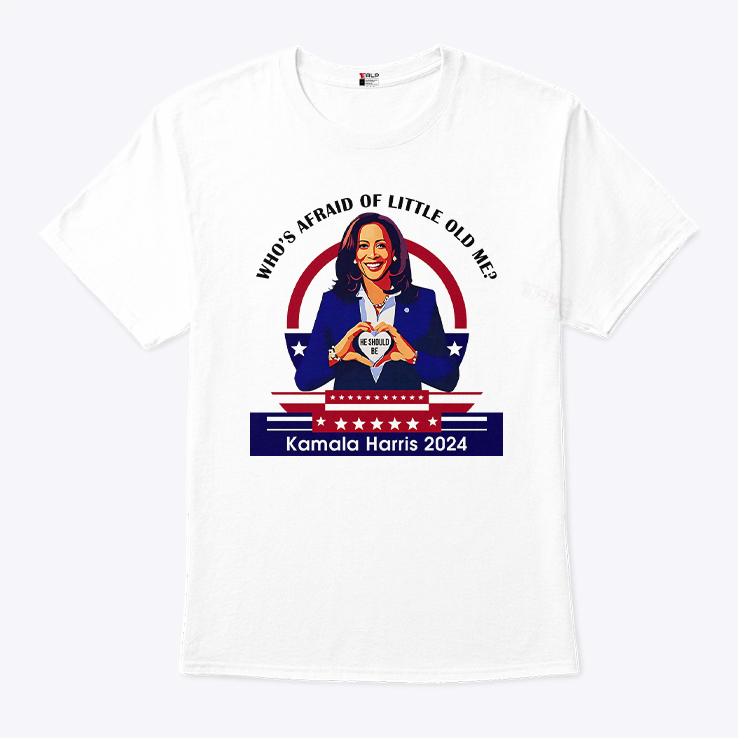 Who’s Afraid Of Little Old Me Kamala Harris 2024 T Shirt Who’s Afraid Of Little Old Me Kamala Harris 2024 T Shirt