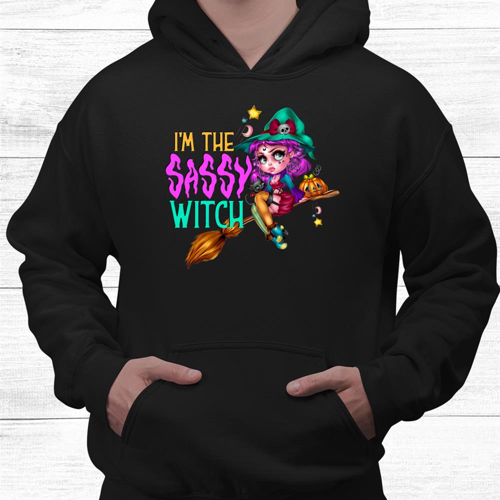 Witch I’m The Sassy Witch Broom Cute Witch Funny Halloween Shirt Witch I’m The Sassy Witch Broom Cute Witch Funny Halloween Shirt