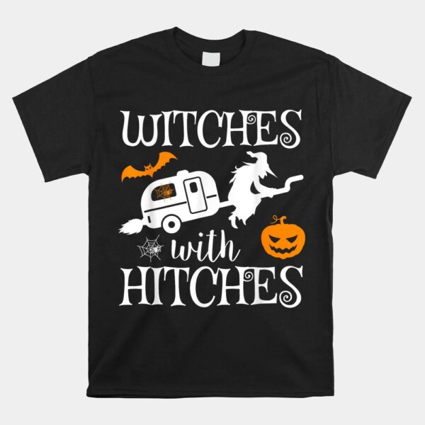 Witches With Hitches Camping RV Halloween Shirt