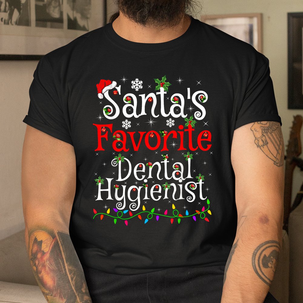 Xmas Lighting Santa’s Favorite Dental Hygienist Christmas Shirt Xmas Lighting Santa’s Favorite Dental Hygienist Christmas Shirt