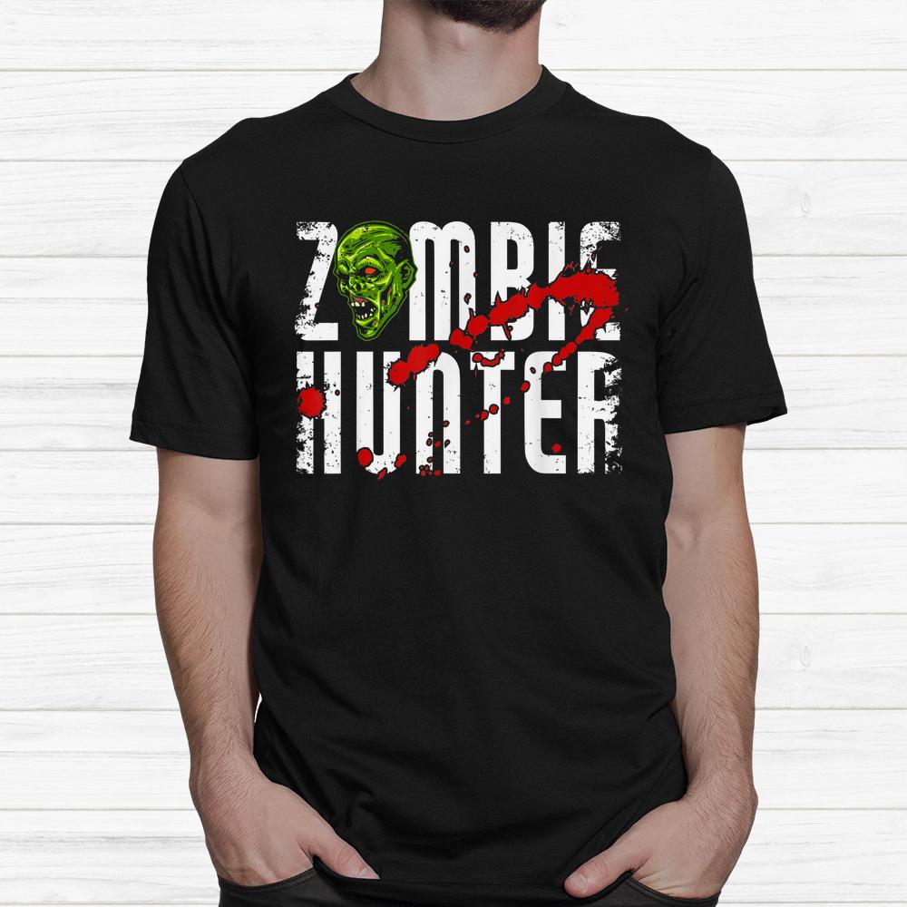 Zombie Hunter Halloween Shirt Zombie Hunter Halloween Shirt