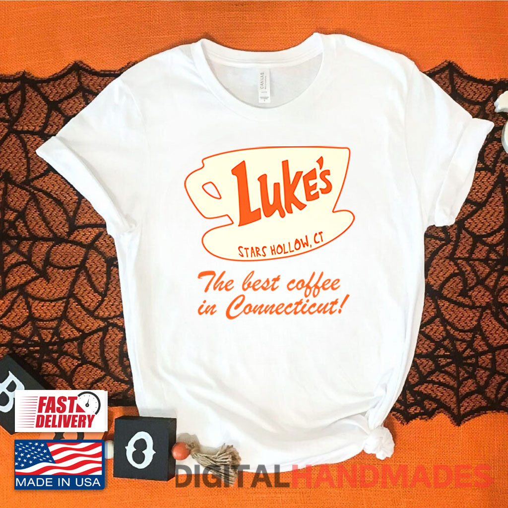 Luke’s Stars Hollow The Best Coffee In Connecticut T Shirt Luke’s Stars Hollow The Best Coffee In Connecticut T Shirt