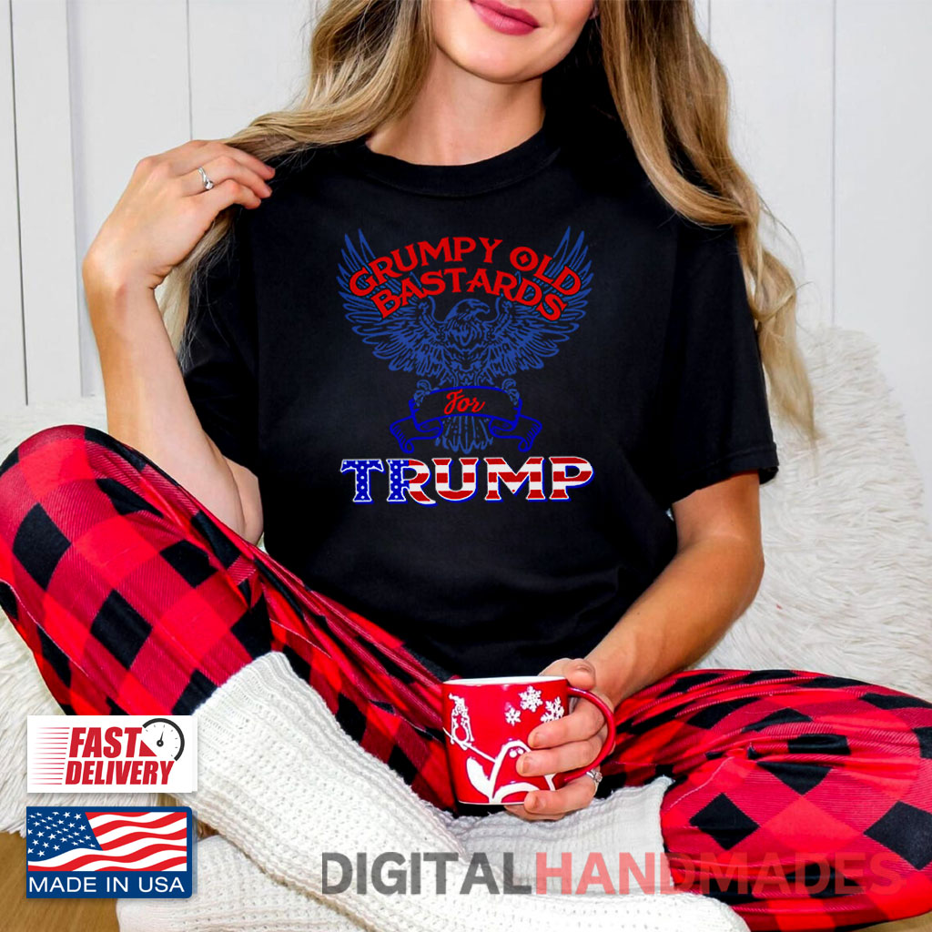 Grumpy Old Bastards For Trump T Shirt Grumpy Old Bastards For Trump T Shirt