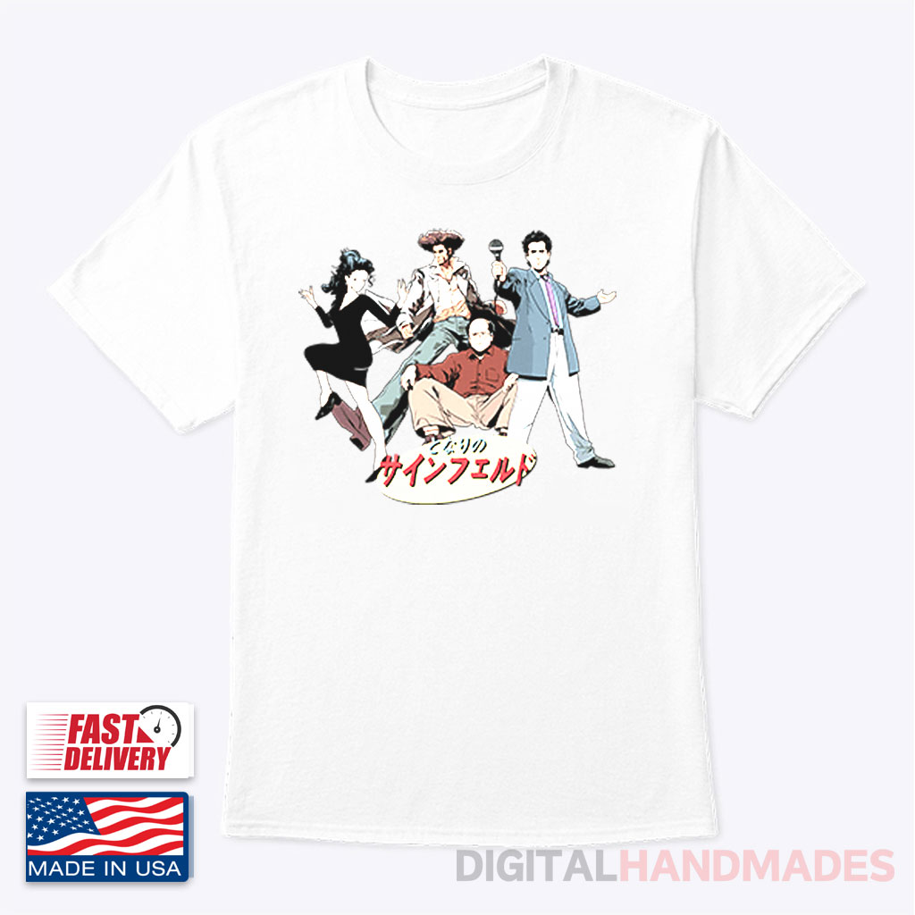 Japanese 90s Sitcom Seinfeld T Shirt Japanese 90s Sitcom Seinfeld T Shirt