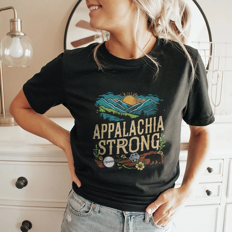 Appalachia Strong T Shirt Appalachia Strong T Shirt