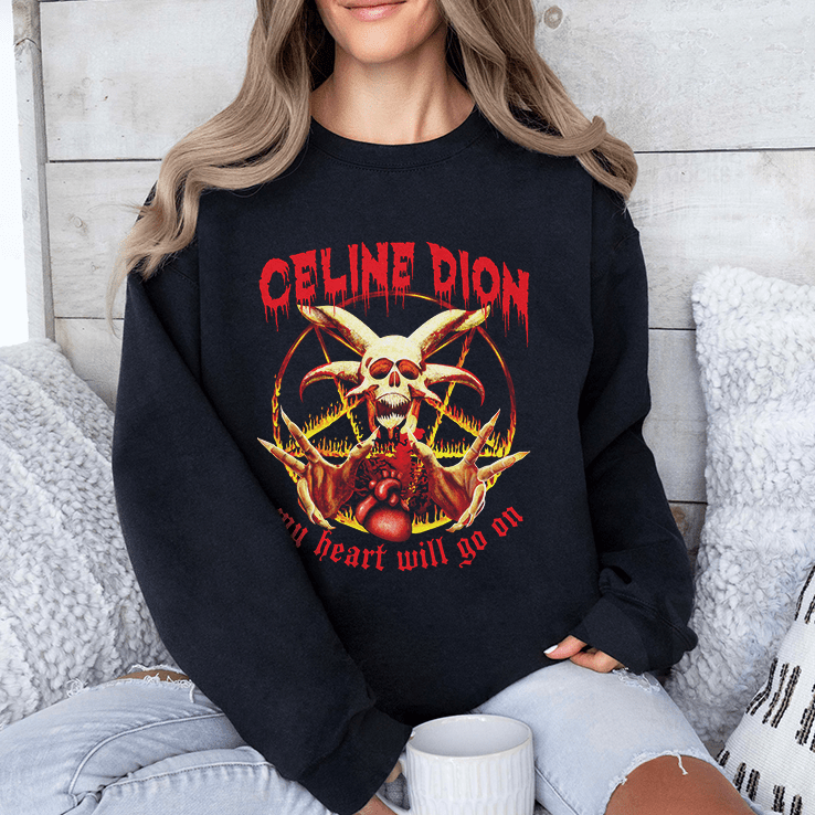 Celine Dion My Heart Will Go On Satanic Shirts Celine Dion My Heart Will Go On Satanic Shirts