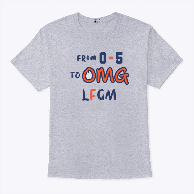 From 0-5 To OMG LFGM New York Mets Shirt From 0-5 To OMG LFGM New York Mets Shirt