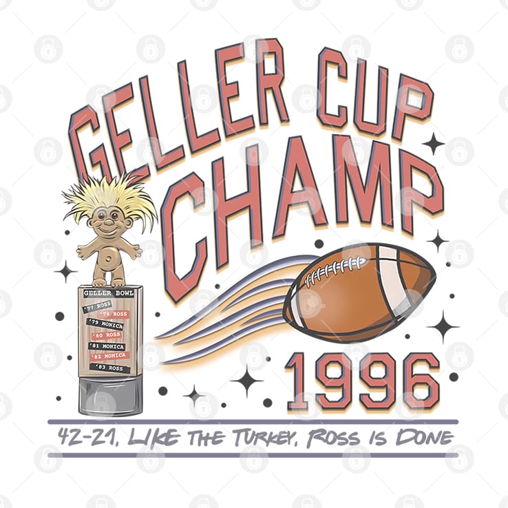 Geller Cup Champ Friends Thanksgiving T Shirt Geller Cup Champ Friends Thanksgiving T Shirt