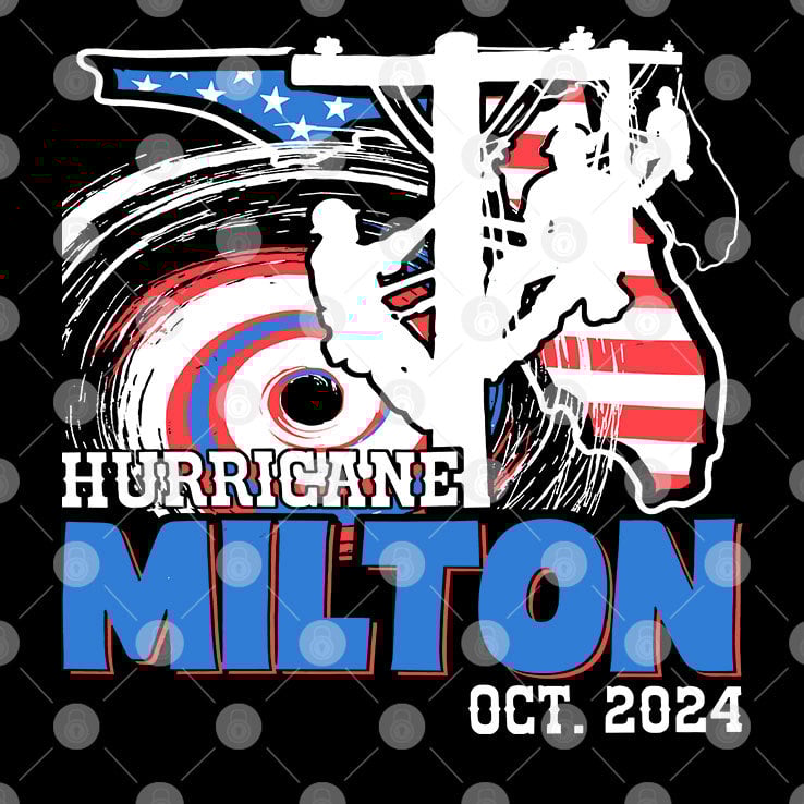 Hurricane Milton Oct 2024 Lineman T Shirt Hurricane Milton Oct 2024 Lineman T Shirt