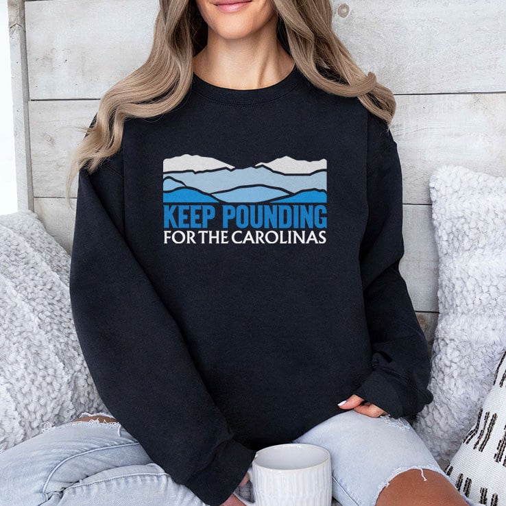 Keep Pounding For The Carolinas T Shirt Keep Pounding For The Carolinas T Shirt