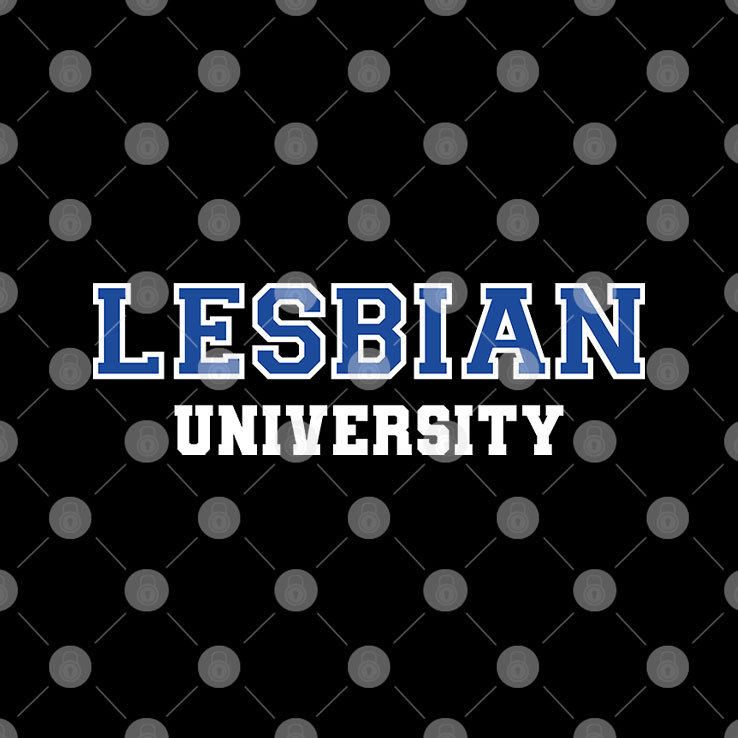 Lesbian University T Shirt Lesbian University T Shirt