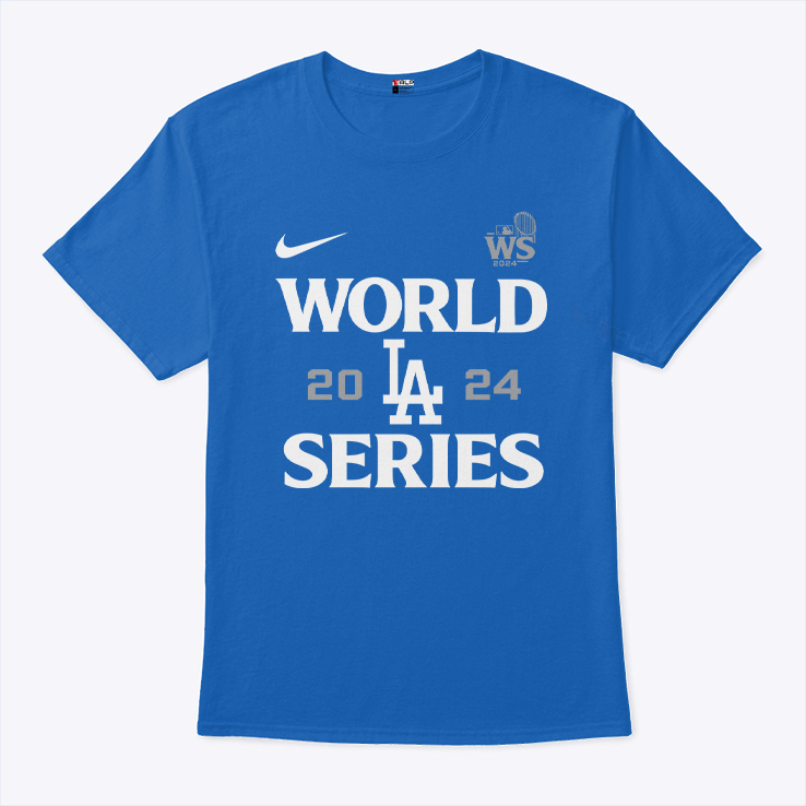 Los Angeles Dodgers 2024 World Series Shirt Los Angeles Dodgers 2024 World Series Shirt