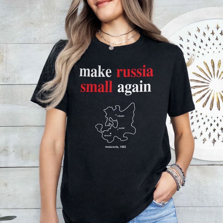 Make Russia Small Again Shirt Make Russia Small Again Shirt