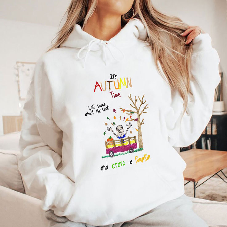 It’s Autumn Time Let’s Speak About The Leaf And Carve A Pumpkin Shirt It’s Autumn Time Let’s Speak About The Leaf And Carve A Pumpkin Shirt