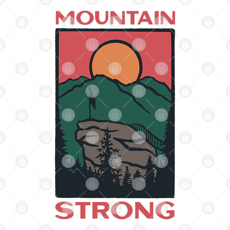 Mountain Strong T Shirt Mountain Strong T Shirt