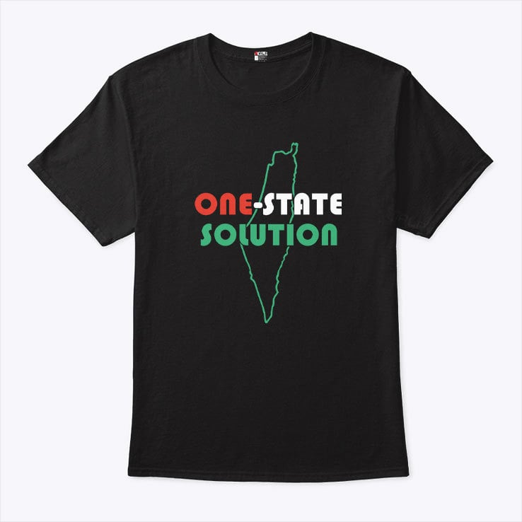 One State Solution T Shirt One State Solution T Shirt