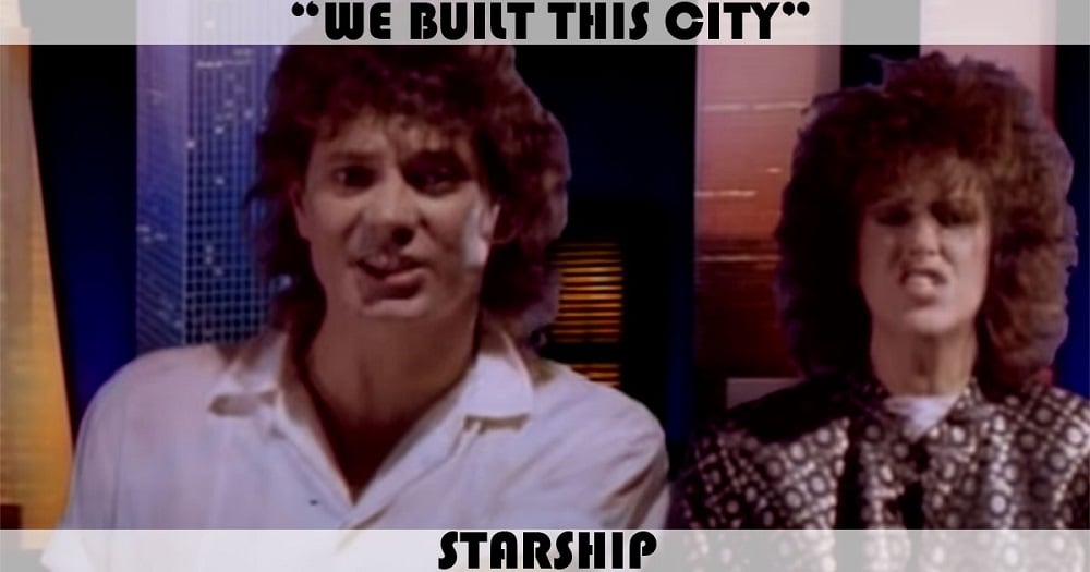 Starship we built this city