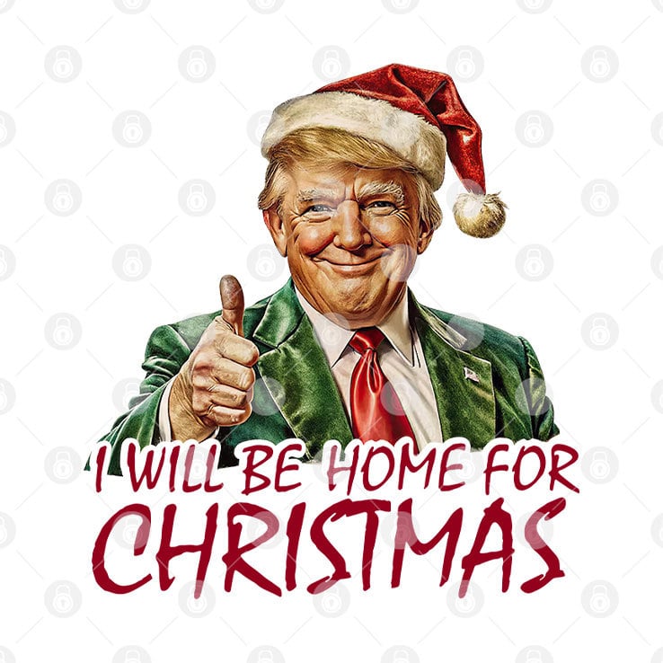 Trump I’ll Be Home For Christmas T Shirt Trump I’ll Be Home For Christmas T Shirt