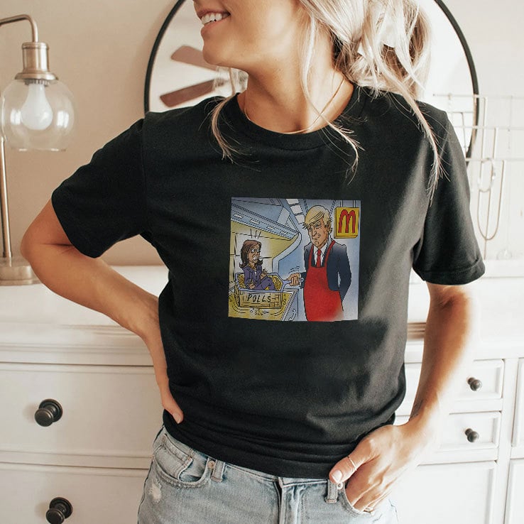Trump Is Cooking Kamala In The Polls McDonald’s Shirt Trump Is Cooking Kamala In The Polls McDonald’s Shirt