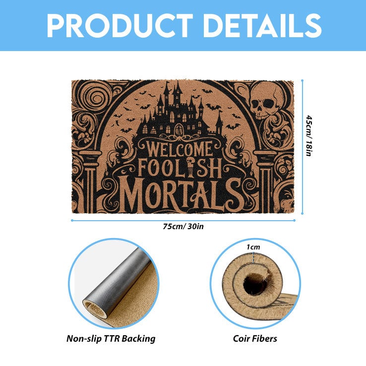 Welcome Foolish Mortals Halloween Doormat Welcome Foolish Mortals Halloween Doormat