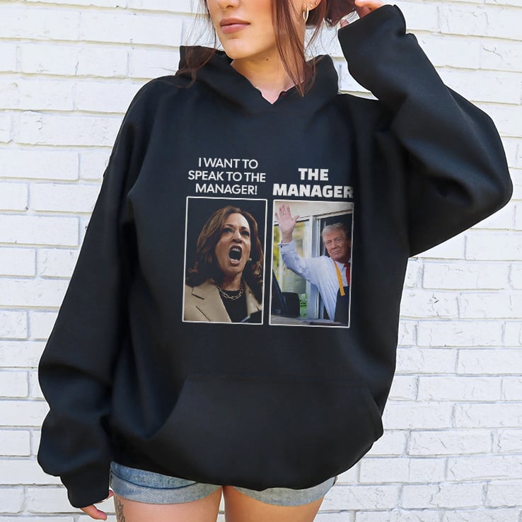 Kamala I Want To Speak To The Manager Trump The Manager McDonalds Shirt Kamala I Want To Speak To The Manager Trump The Manager McDonalds Shirt