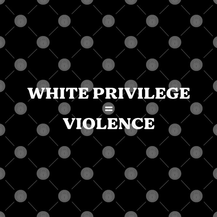 White Privilege Violence T Shirt White Privilege Violence T Shirt