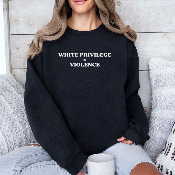White Privilege Violence T Shirt White Privilege Violence T Shirt