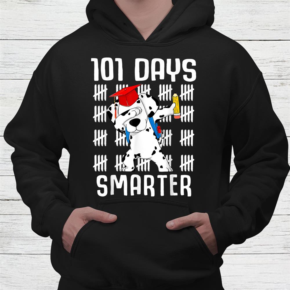 101 Days Smarter Shirt Dalmation Dog Teachers Shirt 101 Days Smarter Shirt Dalmation Dog Teachers Shirt