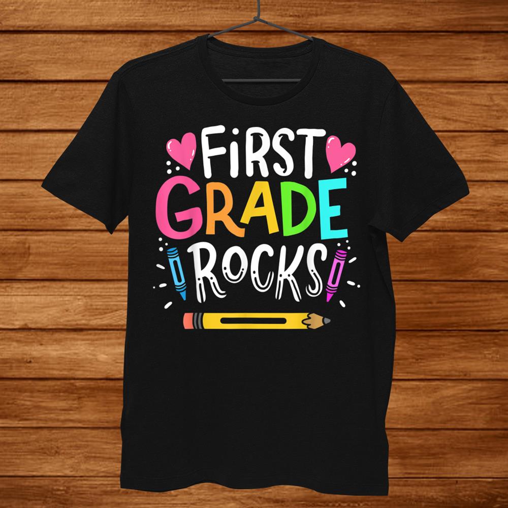 1st Grade Teacher Shirt 1st Grade Teacher Shirt